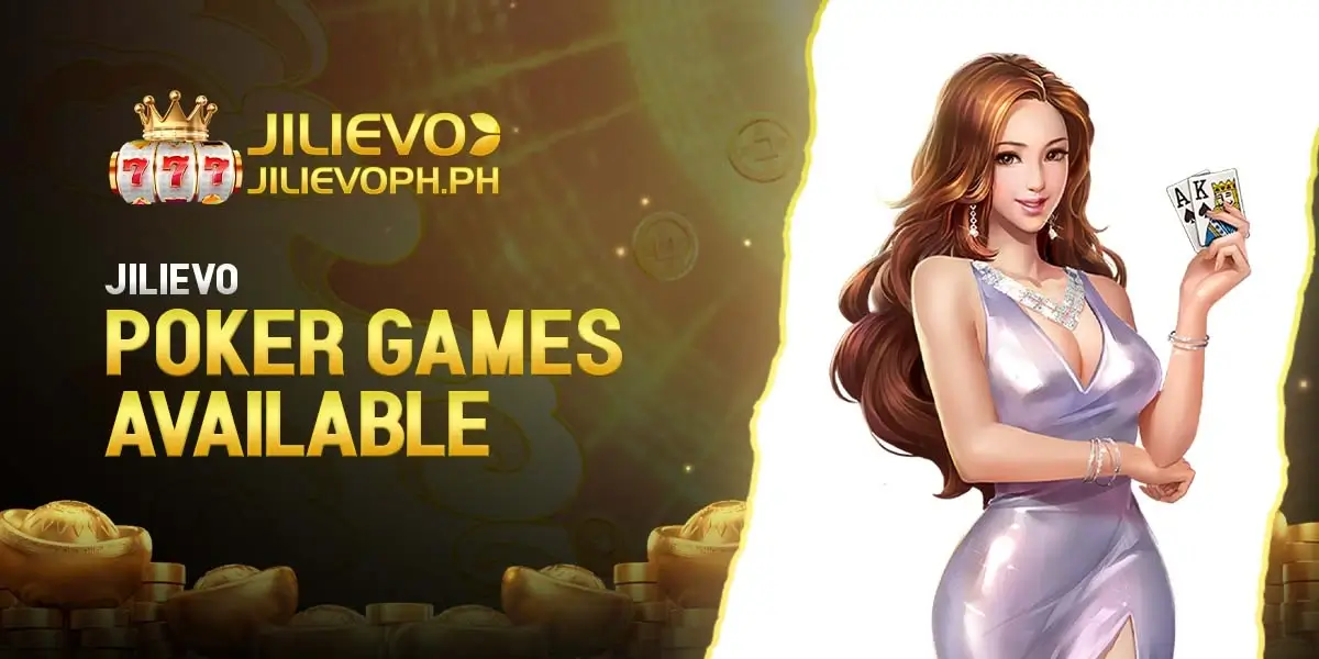 Jilievo Poker Games Available
